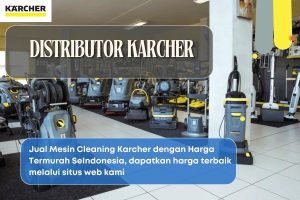 Distributor Karcher indonesia
