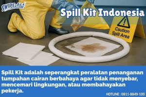 Spill Kit Adalah