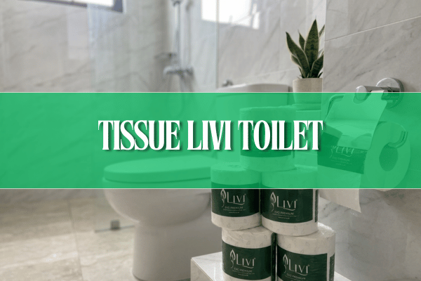 Tissue Toilet Livi