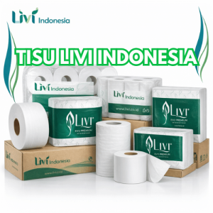 Tisu Livi Indonesia_Distributor Tisu Livi