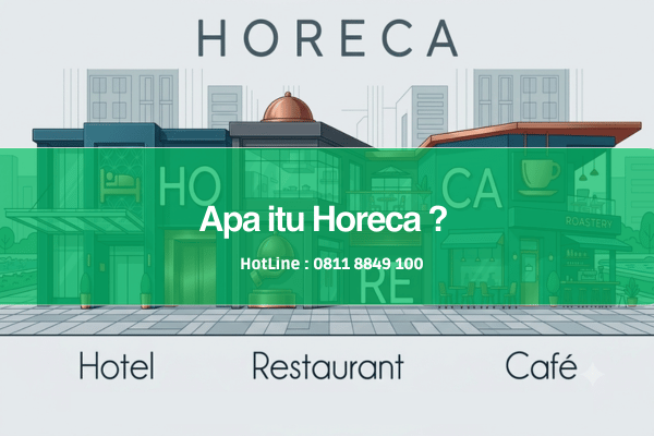 Apa itu Horeca
