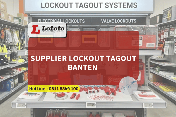 Supplier Lockout Tagout Banten