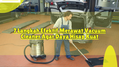 merawat vacuum cleaner_vacuum clener