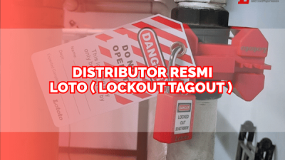 Distributor Resmi Loto_Distributor Loto_Distributor Lockout Tagout