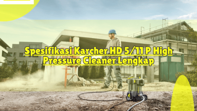 Spesifikasi Karcher HD 5 11 P High Pressure Cleaner Lengkap