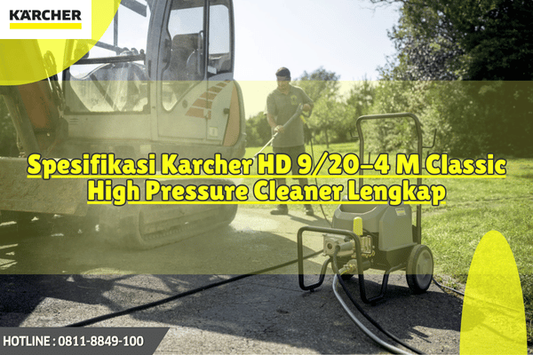 Spesifikasi Karcher HD 9 20-4 M Classic High Pressure Cleaner_HD 9 20 4 M Classic