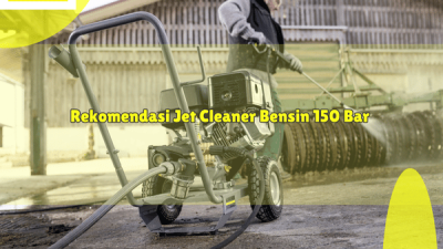 Rekomendasi Jet Cleaner Bensin 150 Bar