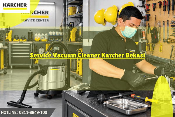 Service Vacuum Cleaner Karcher Bekasi